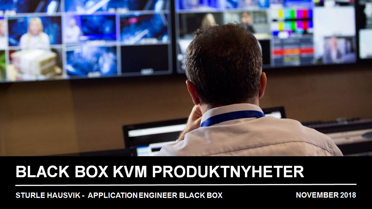 Webinar (in Norwegian): KVM Technology Benefits & Solutions Update