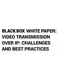 AV over IP Best Practices Whitepaper